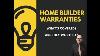 New Home Warranty What S Really Covered By The Home Builders Warranty
