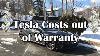 Tesla The Real Cost Of Being Out Of Warranty