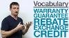 Vocabulary Warranty Guarantee Rebate Exchange Credit