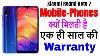Why 1 Year Warranty With Mobile Phone 6 Month For Accessories